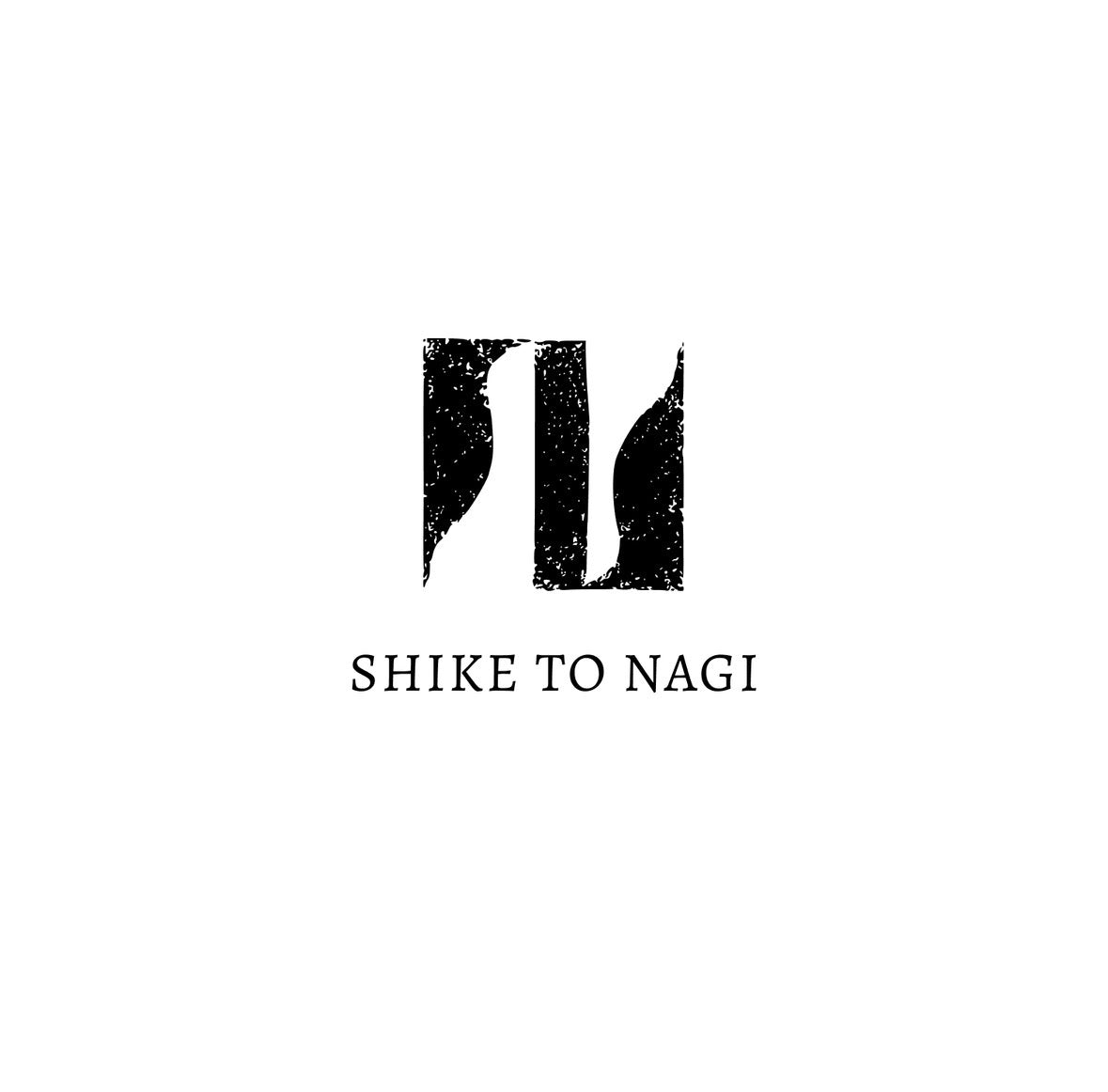 SHIKE TO NAGI
